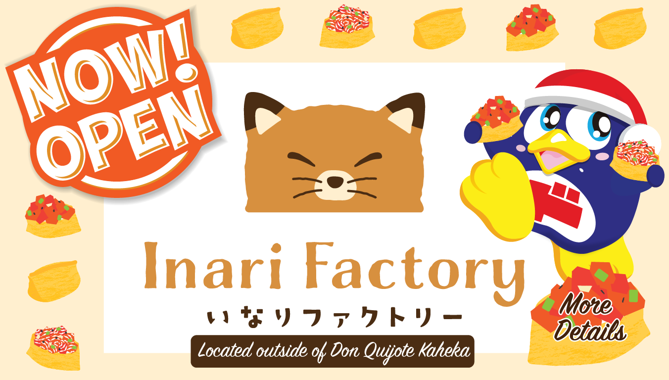 Now Open Inari Factory